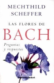 Las Flores de Bach. Preguntas y Respuestas