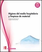 Higiene del Medio Hospitalario y Limpieza de Material GM