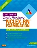 Saunders Q & A Review for the NCLEX-RN  Examination