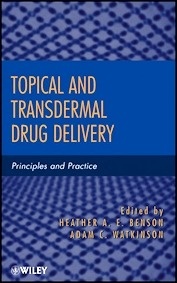 Topical and Transdermal Drug Delivery: Principles and Practice