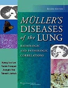Muller'S Diseases Of The Lung. Radiologic And Pathologic Correlations