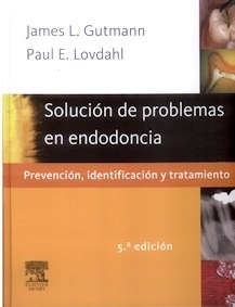 Solución de Problemas en Endodoncia