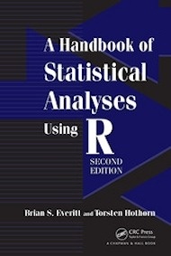 A Handbook of Statistical Analyses Using R