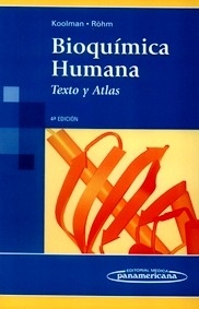 Bioquímica Humana "Texto y Atlas"