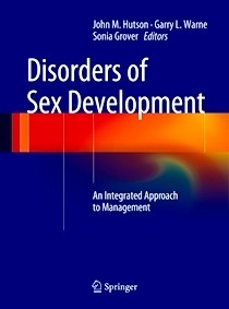 Disorders of Sex Development "An Integrated Approach to Management"
