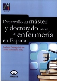 Desarrollo del Máster y Doctorado Oficial de Enfermería en España
