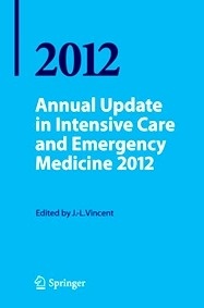 Annual Update In Intensive Care And Emergency Medicine 2012