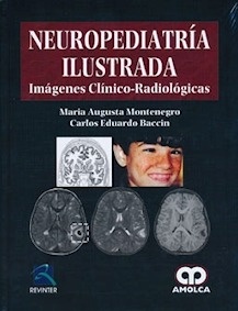 Neuropediatria Ilustrada. Imagenes Clinico-Radiologicas