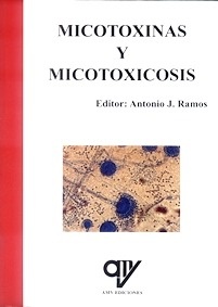 Micotoxinas y Micotoxicosis