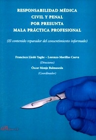 Responsabilidad Médica Civil y Penal por Presunta Mala Práctica Profesional