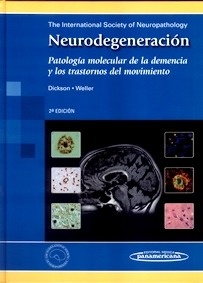 Neurodegeneración "Patología Molecular de la Demencia y Los trastornos del Movimiento"