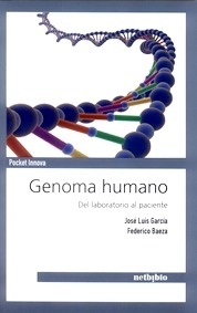 Genóma Humano "Del Laboratorio al Paciente"