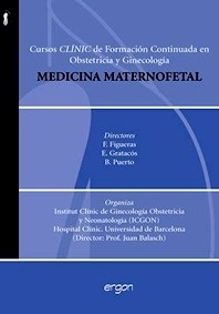 Medicina MaternoFetal "Cursos Clínic de Formación Continuada en Obstetricia y Ginecología"
