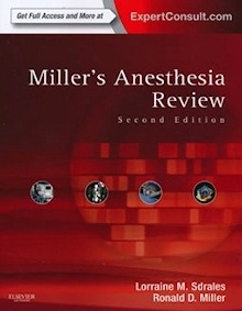 Miller'S Anesthesia Review