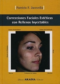 Correcciones Faciales Esteticas con Rellenos Inyectables