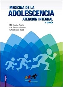 Medicina de la Adolescencia. Atención Integral