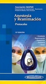 Anestesia y Reanimación. Protocolos