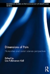 Dimensions Of Pain "Humanities and Social Science Perspectives"