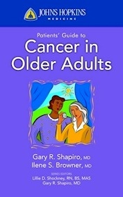 Johns Hopkins Patients' Guide to Cancer in Older Adults