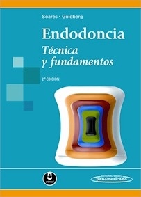Endodoncia. Técnica y Fundamentos