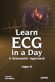 Learn ECG in a Day "A Systematic Approach"