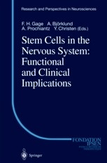 Stem Cells in the Nervous System "Functional and Clinical Implication"