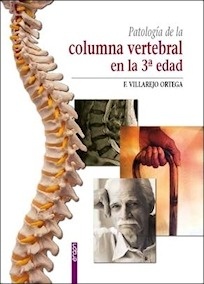 Patología de la Columna Vertebral en la 3ª Edad