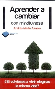 Aprender a Cambiar con Mindfulness