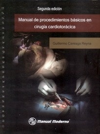 Manual de Procedimientos Básicos en Cirugía Cardiotorácica