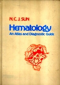 Hematology "An Atlas and Diagnostic Guide"