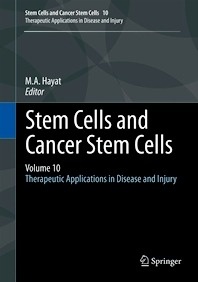 Stem Cells and Cancer Stem Cells Vol.10 "Therapeutic Applications in Disease and Injury"