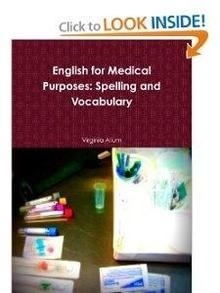 English for Medical Purposes: Spelling and Vocabulary