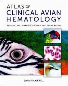 Atlas of Clinical Avian Hematology