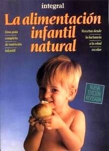 La Alimentacion Infantil Natural
