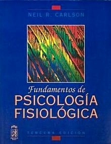 Fundamentos de Psicología Fisiológica