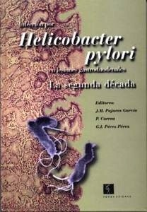 Infeccion por Helicobacter Pylori en Lesiones Gastroduodenales