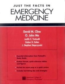 Just the Facts In Emergency Medicine