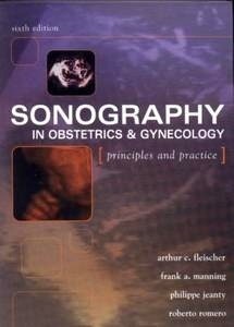 Sonography In Obstetrics & Gynecology "Principles and Practice"