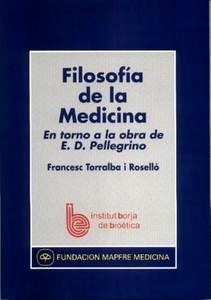 Filosofia de la Medicina "En Torno a la Obra de E.D. Pellegrino"