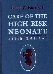 Care of the High Risk Neonate