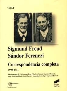 Correspondencia Completa. Vol 1,1 "1908-1911"