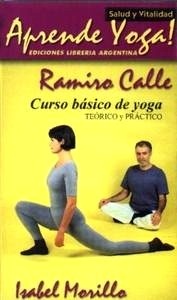 Aprende Yoga. Libro + Video "Curso Basico de Yoga"