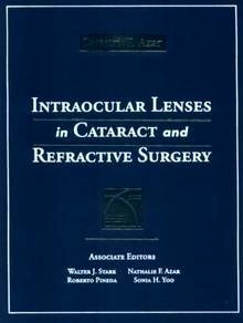 Intraocular Lenses In Catarat and Refractive Surgery