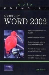 Microsoft Word 2002 "Guia Esencial"