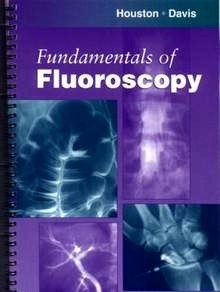 Fundamentals of Fluoroscopy