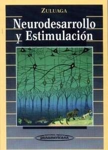 Neurodesarrollo y Estimulación