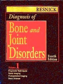 Diagnosis of Bone and Joint Disorders 5 Vols.