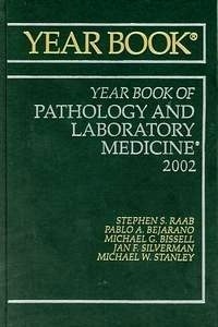 2002 Yearbook of Pathology and Laboratory Medicine