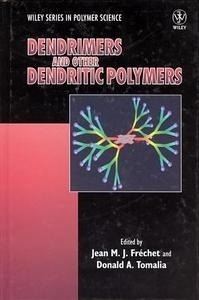 Dendrimer and Other Dendritic Polymers