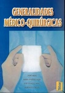 Generalidades Médico-Quirúrgicas